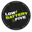 Low Battery FIve