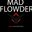 MadFlowder