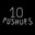 10 PUSHUPS