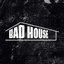 Team BadHouse