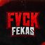 FVCK FEKAS
