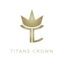 TITANS CROWN