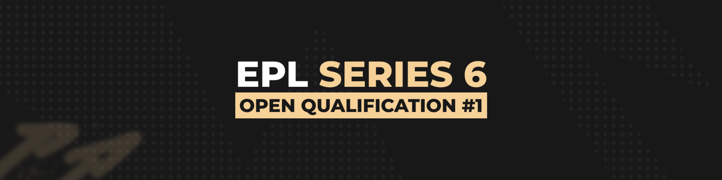 EPL Series 6 Open Qualifier #1 - Overview - Tournament | Challengermode
