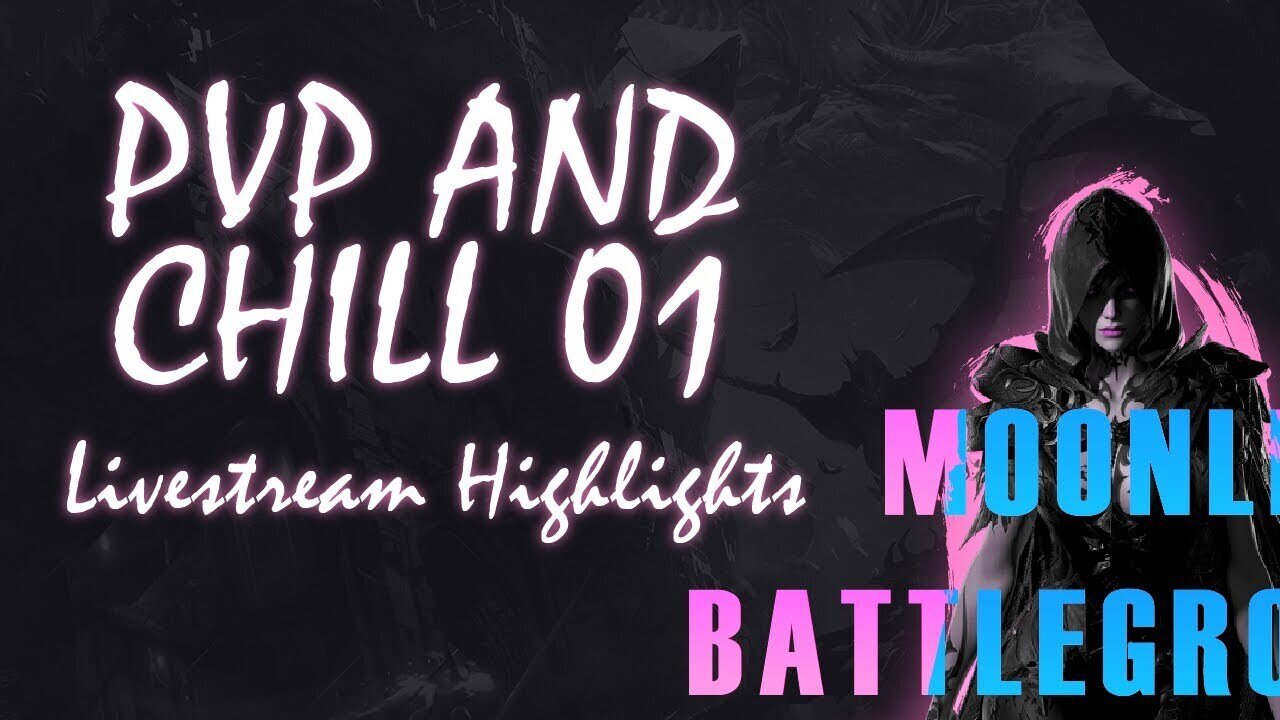PvP And Chill 01 - Livestream Highlights