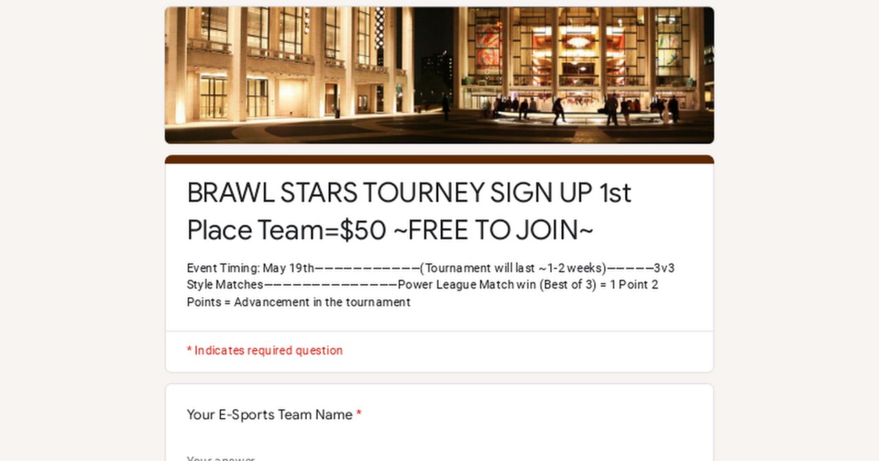 BRAWL STARS TOURNEY SIGN UP 1st Place Team=$50 ~FREE TO JOIN~
