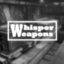 Whisper Weapons