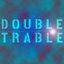 Double_trable