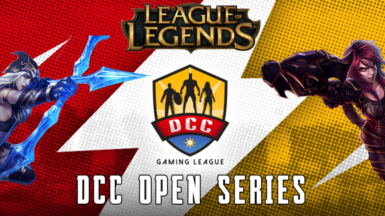 DCC League of Legends Open Qualifiers - Overview - Tournament ...