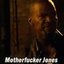 MothaFuckaJones
