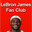 Lebron James Fan Club