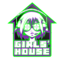 Girls' House