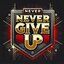 NEVER GIVE UP LEADERBOARD-01