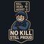 NoKillStillProud