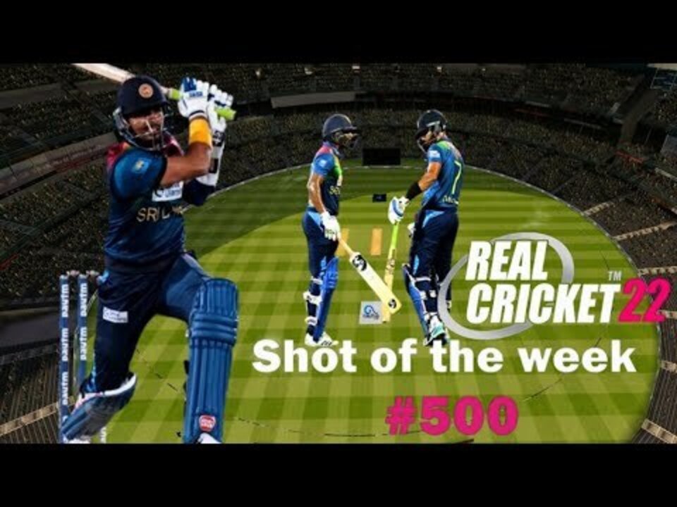 Shot of the week || Gold Shot #500 | Real Cricket 22