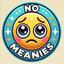 No Meanies