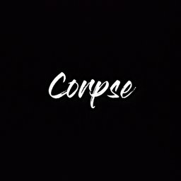 vxnCORPSE