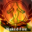 Naked Fire (was deleted at: 2023-10-14T14:27:22.4151370Z)