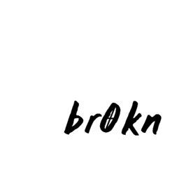br0kn
