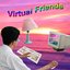 Virtual friends