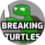 Breaking Turtles (was deleted at: 2021-07-26T12:38:36.2110368Z)