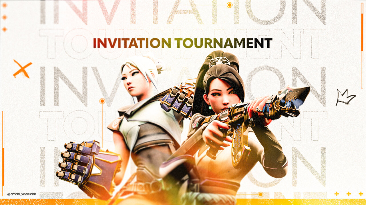 Wolvesden Valorant - Invitational 4/4 - Overview - Tournament ...