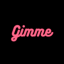 Gimme