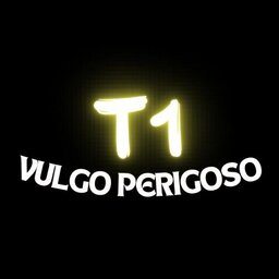 Vulgo perigo.