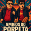 Amigos do Porpeta