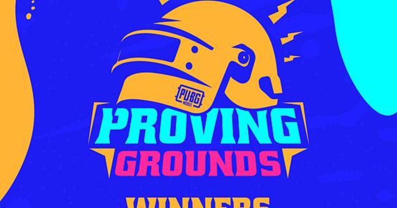 PUBG MOBILE : PROVING GROUNDS • WINNERS
