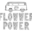 FlowwerPowwer
