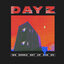 Dayz.