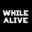 While Alive