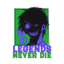 LegendsNeverDieHR