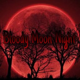 Bloody Moon Night
