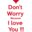 Dont Worry Love