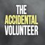 Accidental Volunteers
