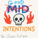 Good Intentions