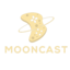 Mooncast