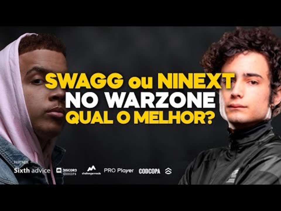 Swagg ou NinexT (QUAL MELHOR JOGADOR) em sua opinião?