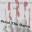 Steal The Baron