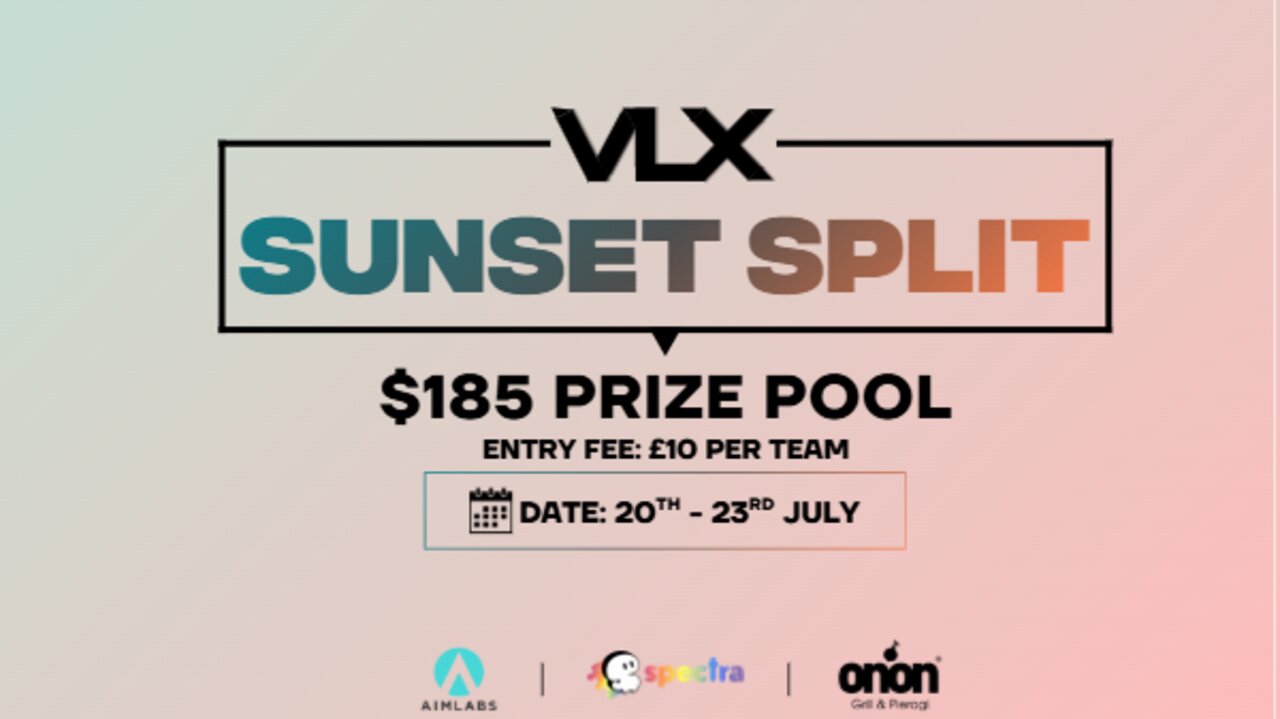 VLX | Sunset Split - Matches - Tournament | Challengermode