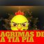 LAGRIMAS DE LA TIA PIA