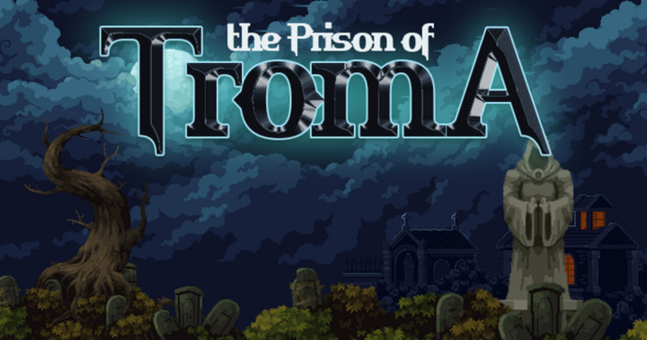The Prison of Troma - Game Metroidvania