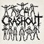 Crashout!