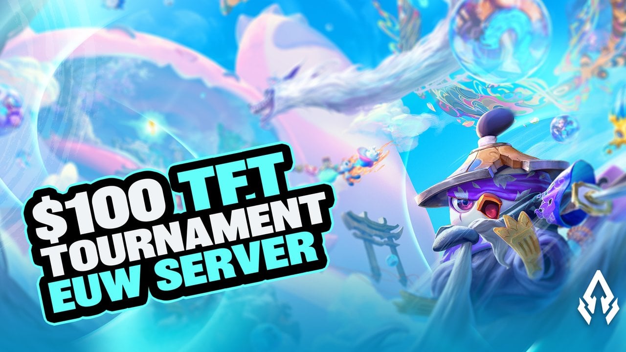 $100 | Aegis Esports TFT Showdown #1 | [EUW Server] (Open to all ranks ...