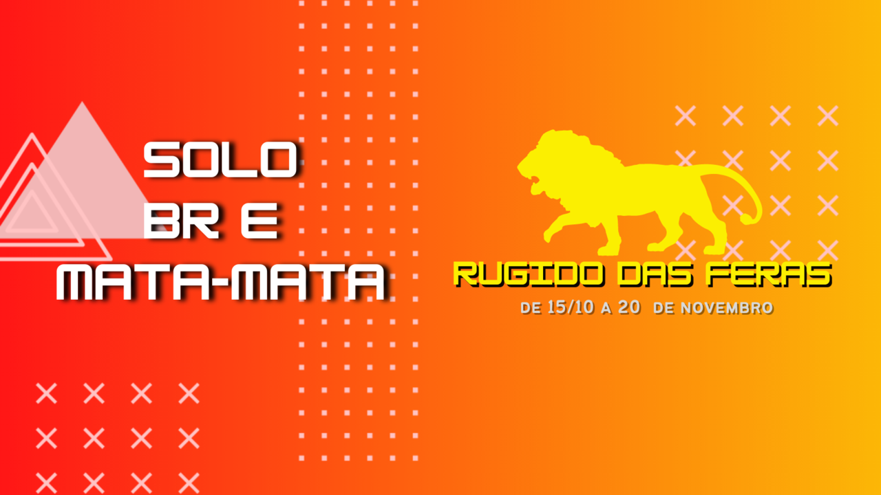 Rugido das Feras 2° Edição – (Solo BR e Mata-Mata) – Overview – Tournament