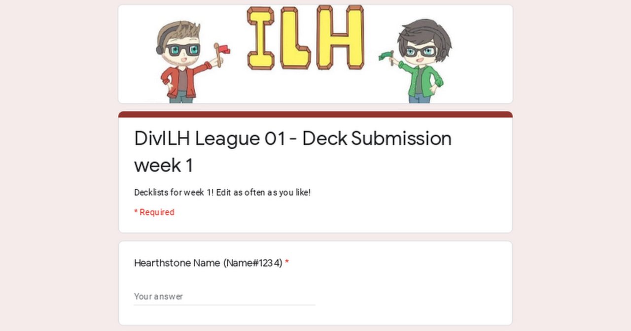 DivILH League 01 - Deck Submission week 1