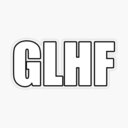 GLHF!