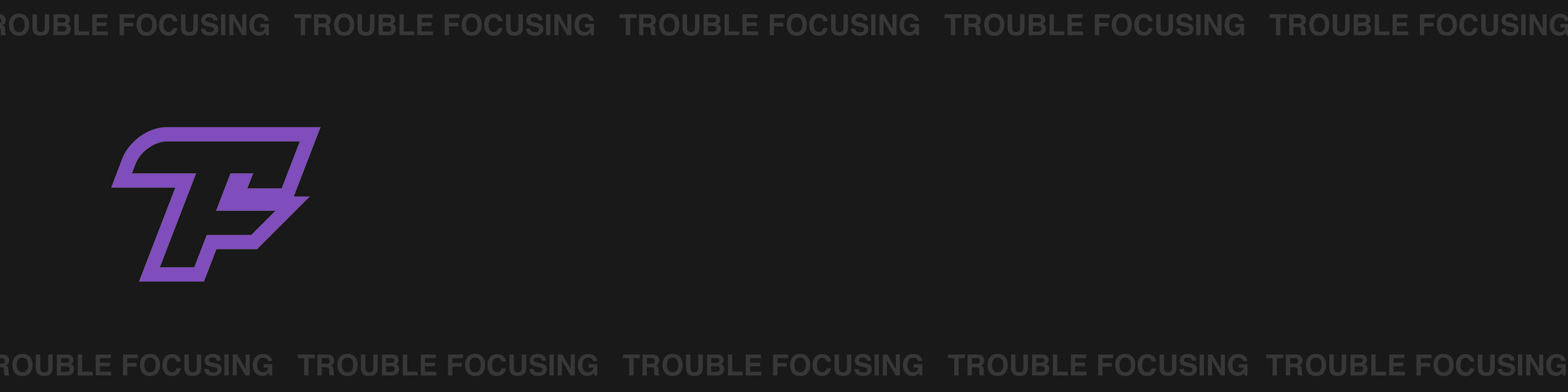Trouble focusing - Profile | Challengermode
