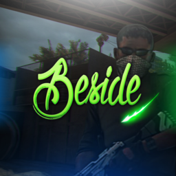 Beside